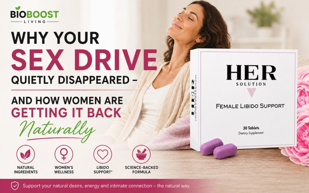 Why your sex drive quietly disappeared - woman relaxing peacefully beside HerSolution female libido support box with purple tablets, BioBoost Living branding